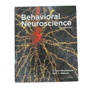 Behavioral Neuroscience S. Marc Breedlove Neil V. Watson Oxford